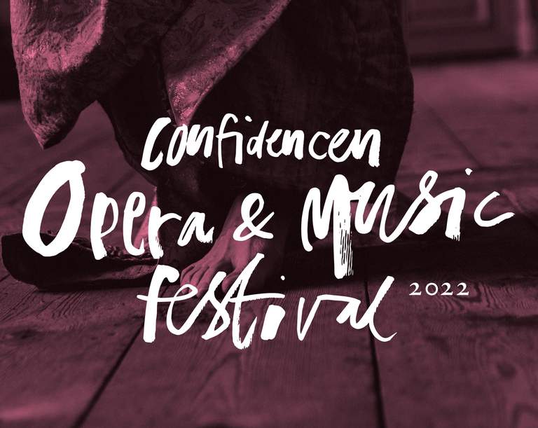 Texten "Confidencen Opera & Music Festival 2022".