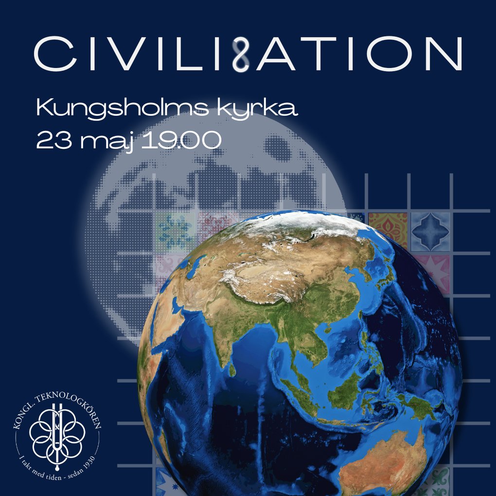 Civilization – Kongl. Teknologkören
