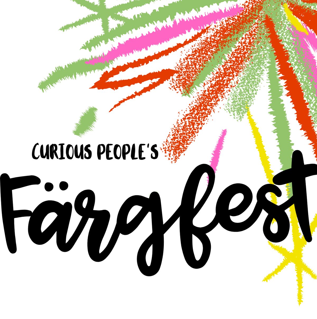 Bild till evenamnget Curious People's Färgfest