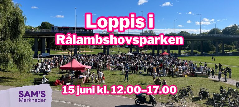 Loppis Rålambshovsparken - Sams Marknader.png