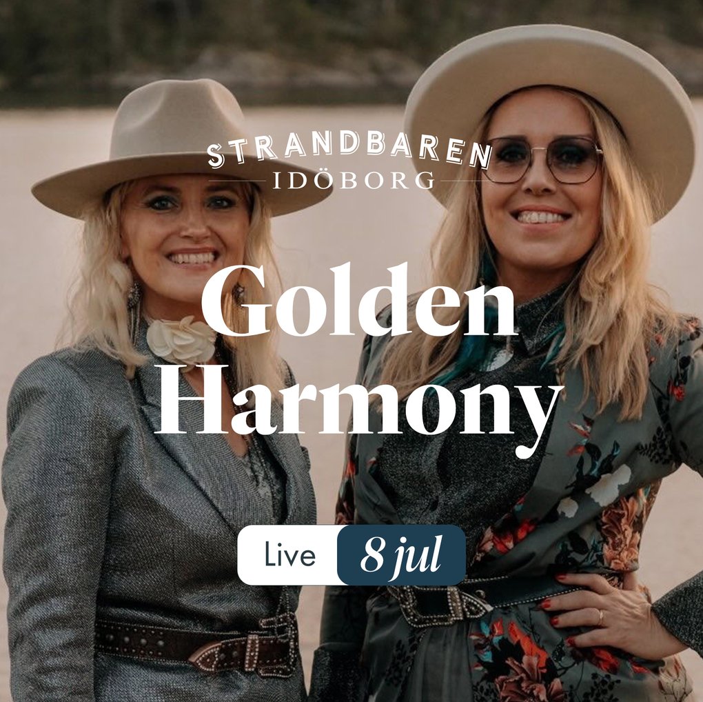 Golden Harmony Live on Idöborg