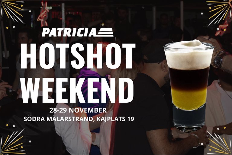 HOTSHOT WEEKEND AT PATRICIA