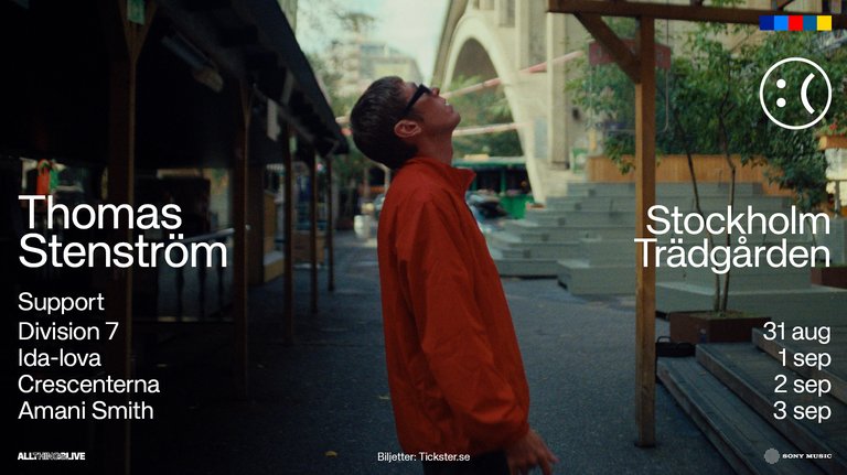 En affisch för konsert med Thomas Stenström på Stockholm Trädgården den 31 augusti och 1-3 september. Affischen visar en person som tittar uppåt och listar supportakterna Division 7, Ida-lova, Crescenterna och Amani Smith.