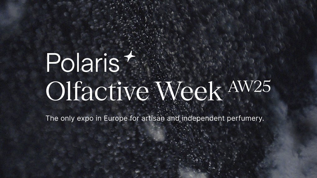 Polaris Olfactive Week AW25 – the only niche perfume expo in Europe