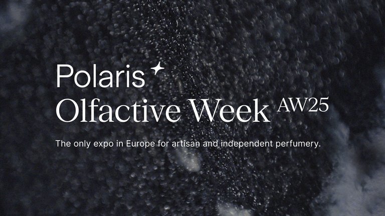 Polaris Olfactive Week AW25 – the only niche perfume expo in Europe