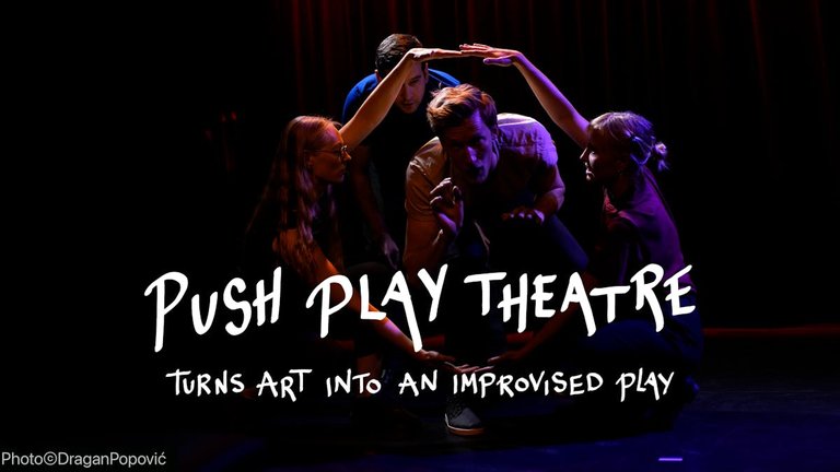 Eventbild Push Play Theatre turns art into an improvised play