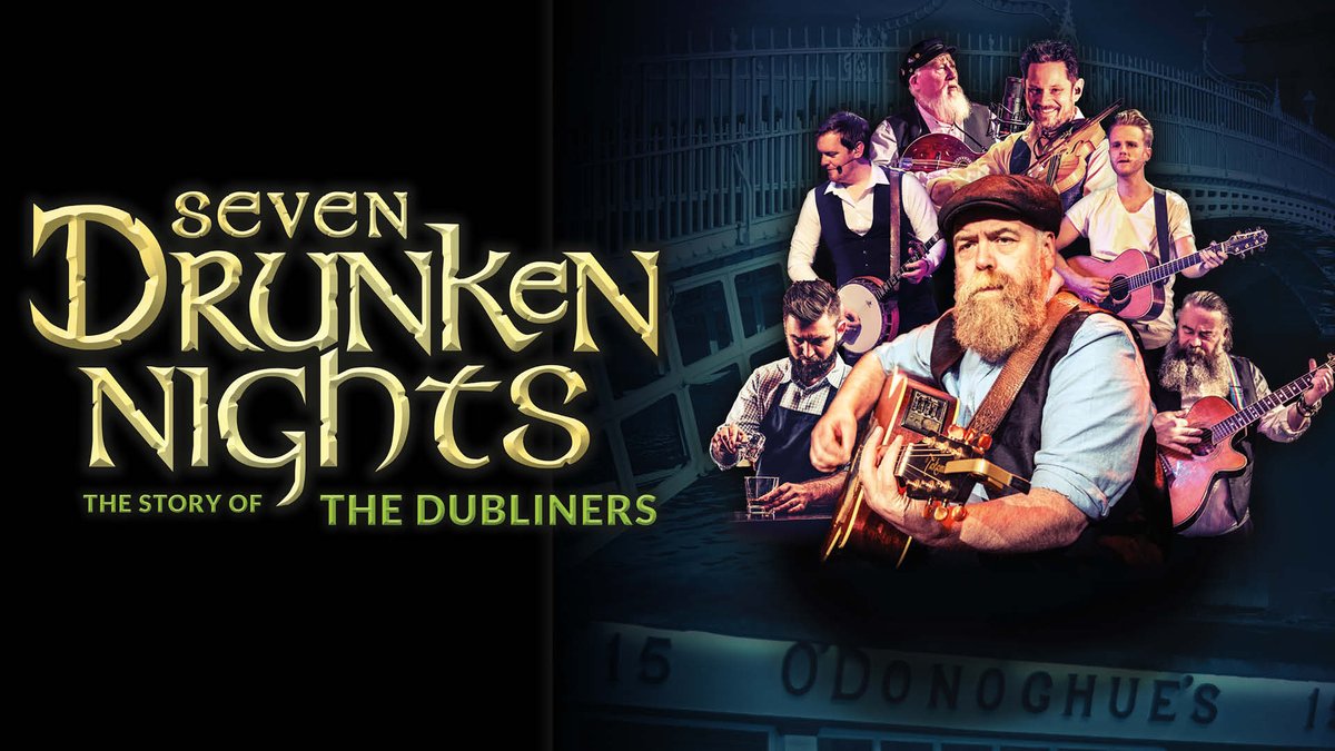 Bild till evenamnget Seven Drunken Nights – The Story of The Dubliners