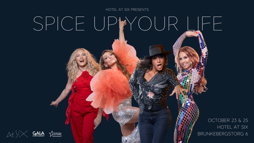 SPICE UP YOUR LIFE ON AT SIX