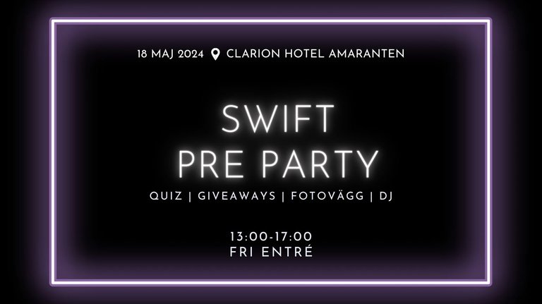Affischbild för evenemanget med texten "SWIFT PRE PARTY"