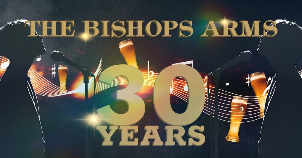 The Bishops Arms 30-Year Celebration