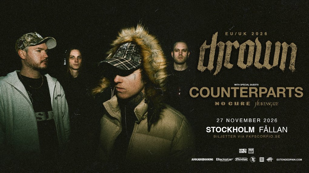 thrown + Support: Counterparts + No Cure + Heavensgate