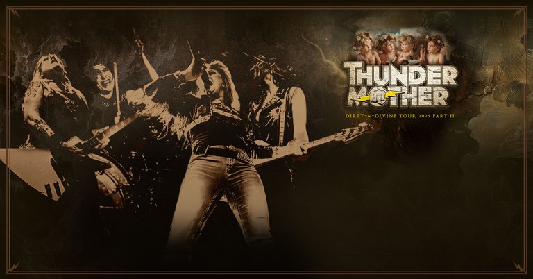 Fyra kvinnor spelar rockmusik mot en bakgrund av stiliserat åskväder. Till höger, texten "Thundermother dirty & divine tour 2025 part 2"