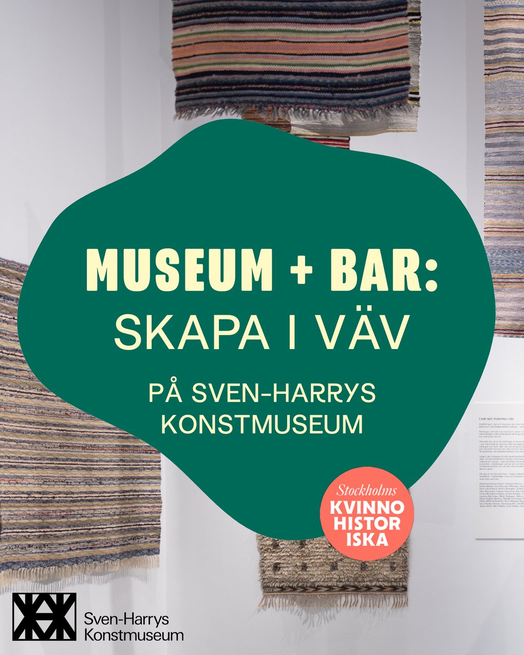 Weaving, wine and a guided tour – Museum + bar at Sven-Harrys